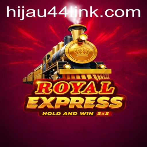Embark on the Royal Express Adventure with HIJAU44